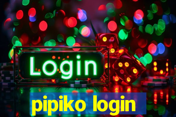 pipiko login